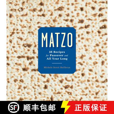 【3-4周达】Matzo: 35 Recipes for Passover and All Year Long: A Cookbook [9780804188999]