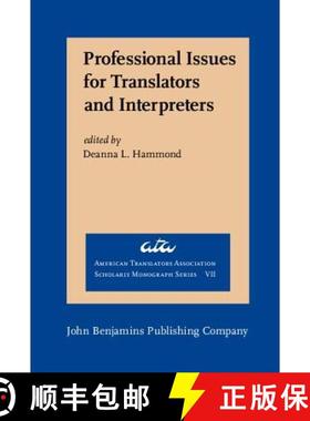 【3-4周达】Professional Issues for Translators and Interpreters [9789027231826]