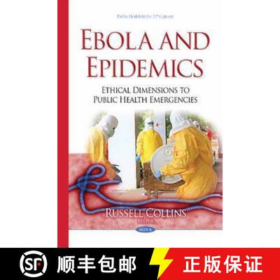 【3-4周达】精装 Ebola and Epidemics: Ethical Dimensions to Public Health Emergencies [9781634830379]
