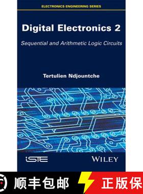 【3-4周达】Digital Electronics: Sequential And Arithmetic Logic Circuits [Wiley能源] [9781848219854]