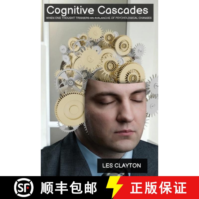【3-4周达】Cognitive Cascades: When One Thought Triggers an Avalanche of Psychological Changes [9798348123963]