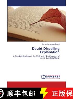 预订 Doubt Dispelling Explanation [9783659214974]