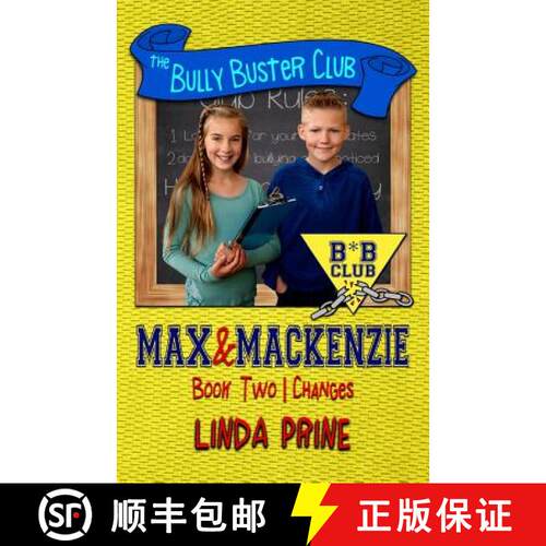 【3-4周达】Max and Mackenzie: Changes (The Bully Buster Club Book 2) [9780990303534]