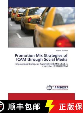 预订 Promotion Mix Strategies of Icam Through Social Media [9783659571398]