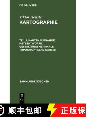 预订 Kartenaufnahme, Netzentwürfe, Gestaltungsmerkmale, topographische Karten [9783110057690]