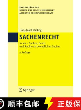 【3-4周达】Sachenrecht : Band 1: Sachen, Besitz und Rechte an beweglichen Sachen (2., vollst. überar... [9783540298694]