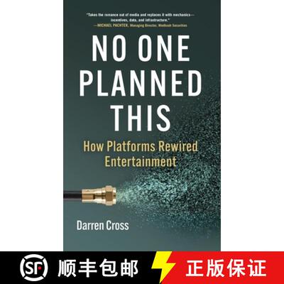 【3-4周达】No One Planned This: How Platforms Rewired Entertainment [9798993175201]