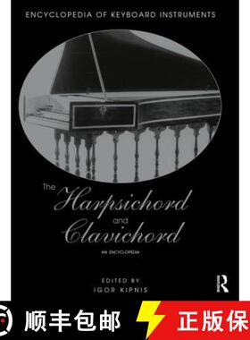 【3-4周达】The Harpsichord and Clavichord: An Encyclopedia [9781138791459]