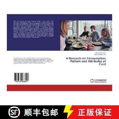 预订 A Research on Consumption Pattern and Attributes of Curd [9783330078949]