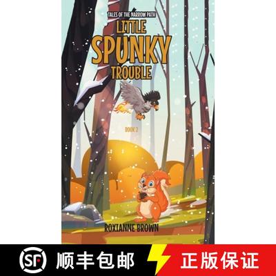 【3-4周达】Little Spunky Trouble: Book 2 [9798886440676]