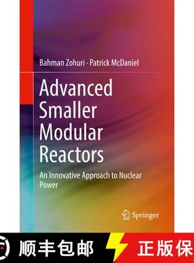 【3-4周达】Advanced Smaller Modular Reactors : An Innovative Approach to Nuclear Power [9783030236816]
