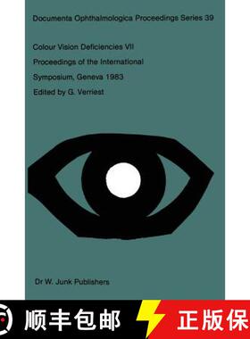 【3-4周达】Colour Vision Deficiencies: Proceedings of the Seventh Symposium of the International Rese... [9789400965539]