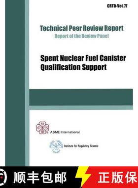 预订 Spent Nuclear Fuel Canister Qualification Support [9780791802212]
