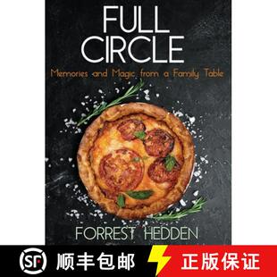 【3-4周达】Full Circle: Memories and Magic from a Family Table [9781734119305]