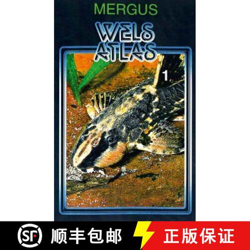 预订 精装 Wels Atlas, Band 1 [Catfish Atlas, Volume 1] (Edition: 2) [9783882440638]