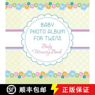 【3-4周达】Baby Photo Album for Twins: Baby Memory Book [9781630226541]