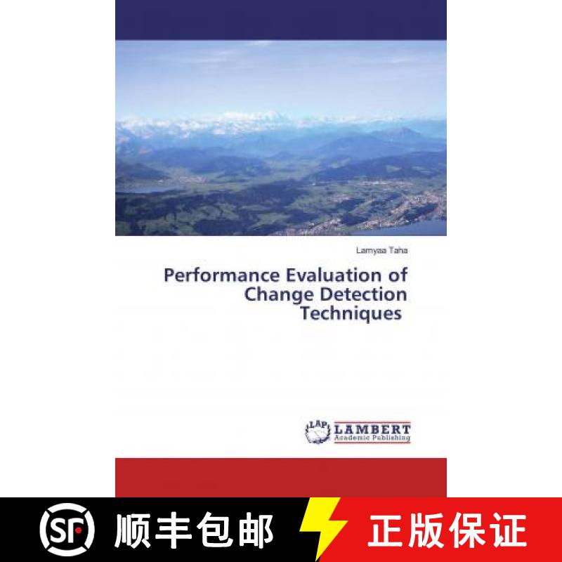 预订 Performance Evaluation of Change Detection Techniques [9786139830701]