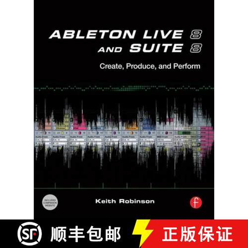 【3-4周达】Ableton Live 8 and Suite 8: Create, Produce, Perform [9780240812281]