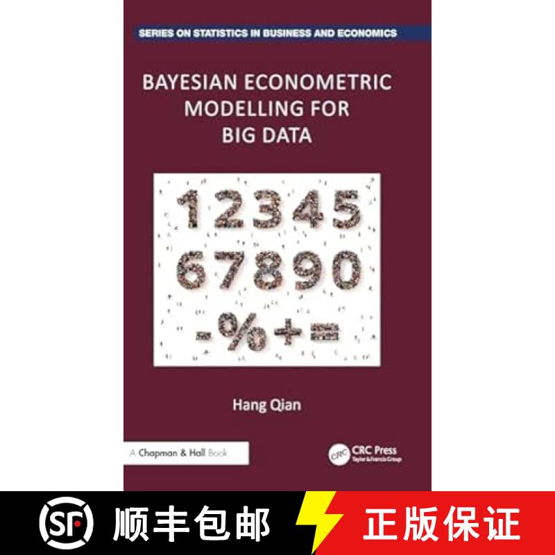 【3-4周达】面向大数据的贝叶斯计量建模 Bayesian Econometric Modelling for Big Data [9781032915258]