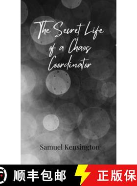 预订 The Secret Life of a Chaos Coordinator [9783690852777]