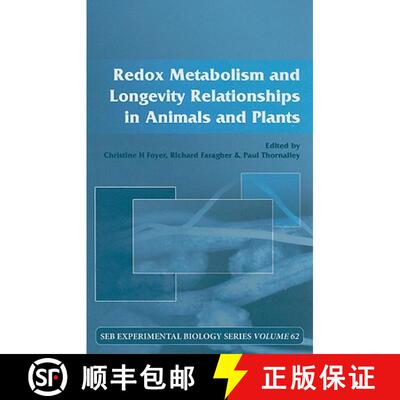 【3-4周达】Redox Metabolism and Longevity Relationships in Animals and Plants: Vol 62 [9780415419543]