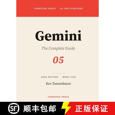 【3-4周达】Gemini: The Comprehensive Guide to Google's AI Assistant [9798950533044]