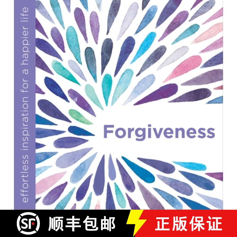 【3-4周达】Forgiveness: Effortless Inspiration for a Happier Life [9781780289496]