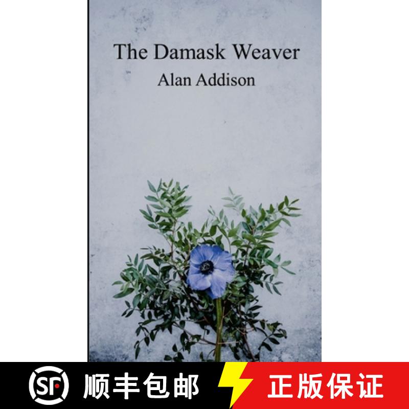 【3-4周达】The Damask Weaver [9781447875659]