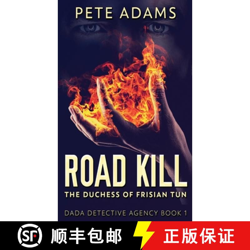 【2-3周达】Road Kill: The Duchess Of Frisian Tun [9784824118097]