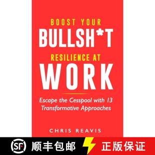 with Work Escape Your 9781737853855 Transformative Approaches Boost Bullsh Resilience Cesspool the 3周达