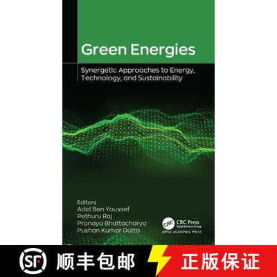 【3-4周达】精装 Green Energies: Synergetic Approaches to Energy, Technology, and Sustainability [9781998511167]