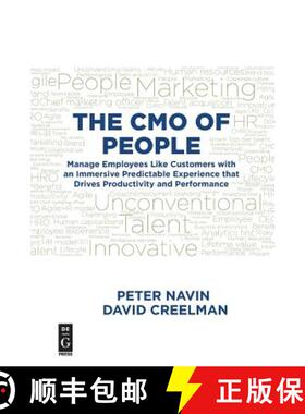 【3-4周达】The Cmo of People: Manage Employees Like Customers with an Immersive Predictable Experienc... [9781547416639]