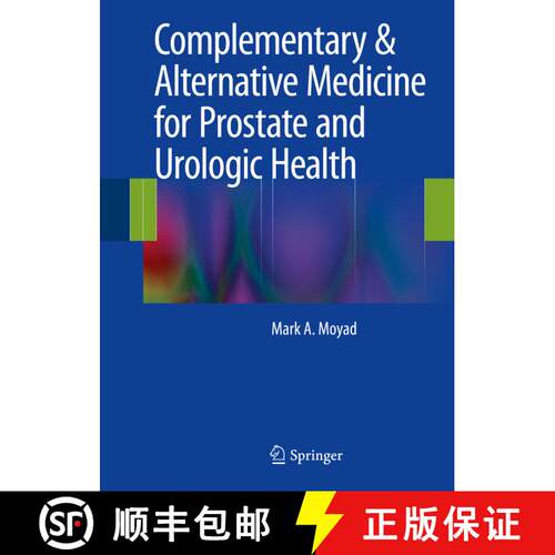 【3-4周达】精装 Complementary & Alternative Medicine for Prostate and Urologic Health [9781461484912]