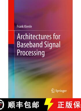 【3-4周达】精装 Architectures for Baseband Signal Processing [9781461480297]