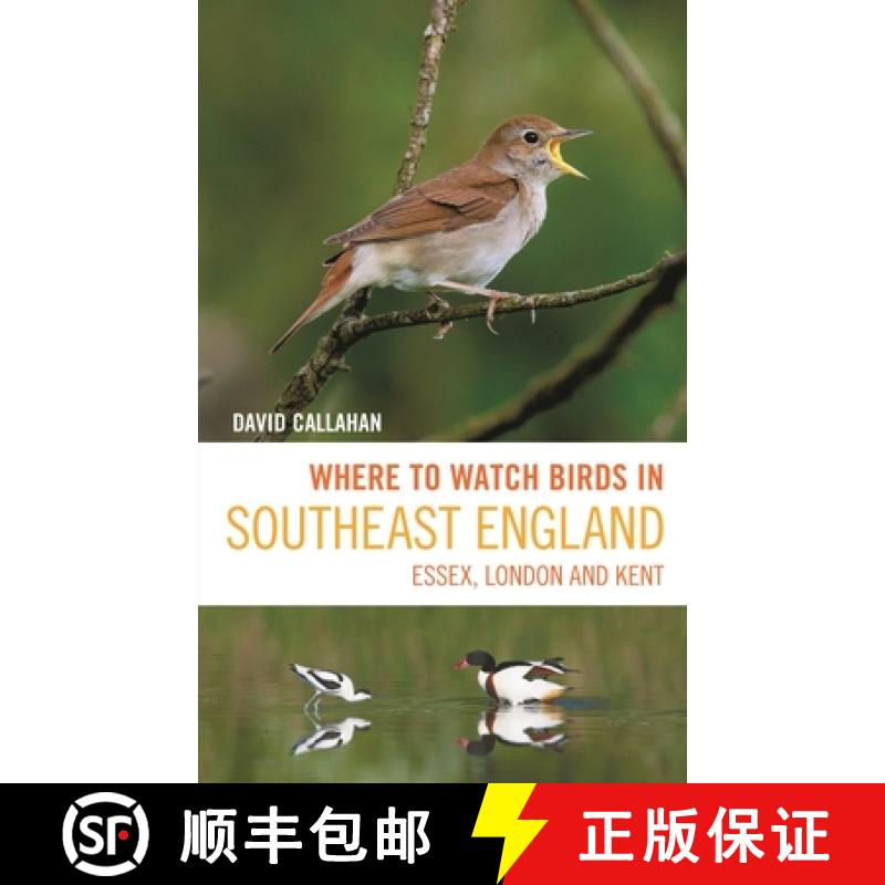 【3-4周达】Where to Watch Birds in Southeast England : Essex, London and Kent [9781399403603]