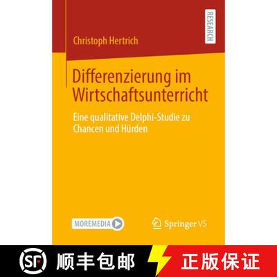 【3-4周达】Differenzierung im Wirtschaftsunterricht : Eine qualitative Delphi-Studie zu Chancen und H... [9783658311667]