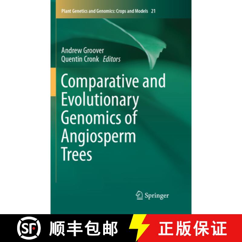 【3-4周达】Comparative and Evolutionary Genomics of Angiosperm Trees [9783319841342]