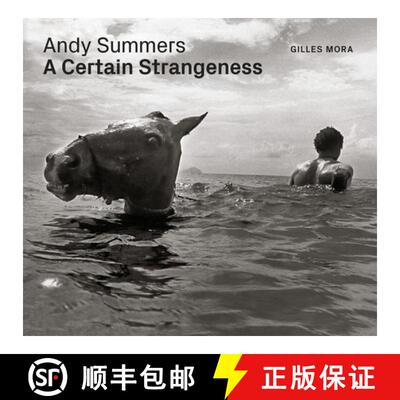 【3-4周达】精装 Andy Summers: A Certain Strangeness [9781477318904]