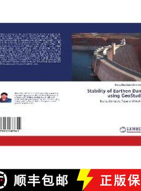 预订 Stability of Earthen Dams using GeoStudio [9786139887842]