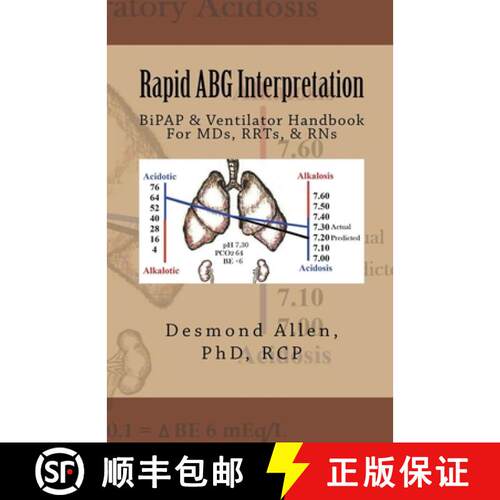 【3-4周达】Rapid ABG Interpretation - BiPAP & Ventilator Handbook For MDs, RRTs, & RNs [9798224318261]