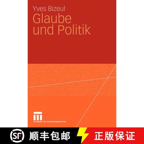 【3-4周达】Glaube Und Politik [9783531168647]