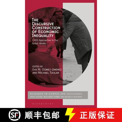 【3-4周达】The Discursive Construction of Economic Inequality: CADS Approaches to the British Media [9781350192942]