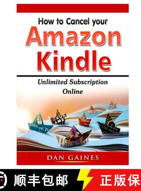 【3-4周达】How to cancel Amazon Kindle Unlimited Subscription Online [9780359890019]