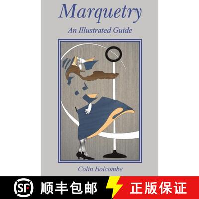 【3-4周达】Marquetry: An Illustrated Guide [9781399902052]