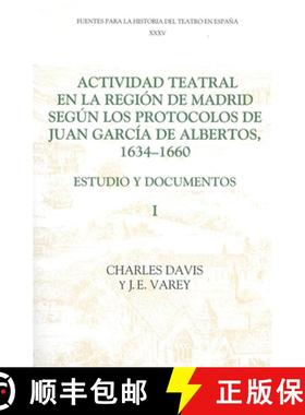 【3-4周达】Actividad teatral en la region de Madrid segun l - Estudio y documentos : Introduction and... [9781855660625]