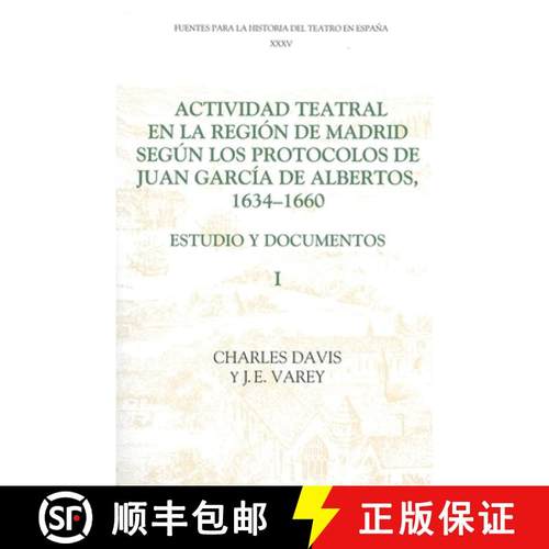 【3-4周达】Actividad teatral en la region de Madrid segun l - Estudio y documentos : Introduction and... [9781855660625]