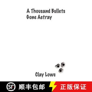 thousand bullets astray 4周达 gone 9780956125019