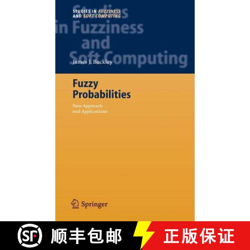 【3-4周达】Fuzzy Probabilities : New Approach and Applications [9783540250333]