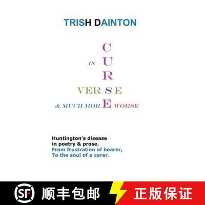 【3-4周达】Curse in Verse and Much More Worse - Huntington's Disease in Poetry and Prose [9781908105097]