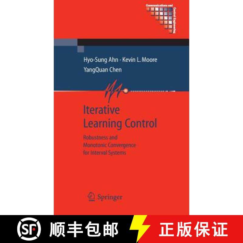 【3-4周达】Iterative Learning Control: Robustness and Monotonic Convergence for Interval Systems [9781846288463]